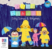 Buy Play School Silly Songs and Rhymes