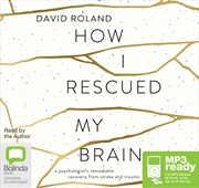 Buy How I Rescued My Brain