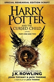 Harry Potter and the Cursed Child - Parts One and Two (Special Rehearsal Edition) | Hardback Book