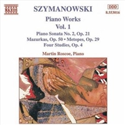 Buy Szymanowski:Piano Works Vol.1