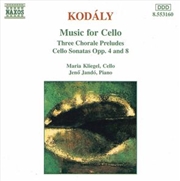 Buy Kodaly:Cello Sonatas Opp.4 & 8