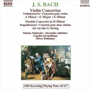 Buy Bach: Violin Concertos In A Minor/E Major/E Minor/Double Concerto In D Minor