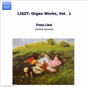 Buy Liszt:Organ Music Volume 1