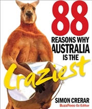 Buy 88 Reasons Why Australia Is the Craziest