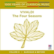 Buy Vivaldi: The Four Seasons (1000 Years Of Classical Music, Vol 9)