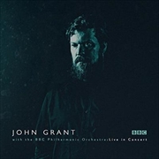 Buy John Grant And The Bbc Philharmonic Orchestra