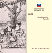 Buy Fauré- Piano Quartet No 1 / Piano Trio