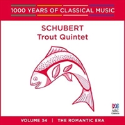 Buy Schubert: Trout Quintet (1000 Years Of Classical Music, Vol 34)