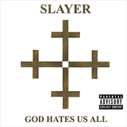 Buy God Hates Us All