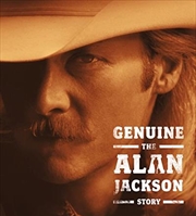 Buy Genuine- The Alan Jackson Story