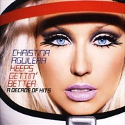 Buy Keeps Gettin' Better - A Decade Of Hits