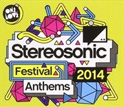 Buy Stereosonic Festival Anthems 2014