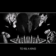 Buy To Kill A King
