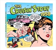 Buy Cruisin' Story 1958, The