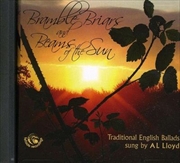 Buy Bramble Briars And Beams Of The Sun