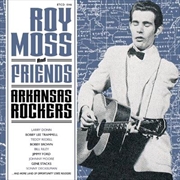 Buy Roy Moss And Friends - Arkansas Rockers