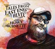 Buy Tales From East End Blvd