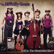 Buy Still In The Mountains Show