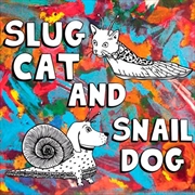 Buy Slug Cat And Snail Dog
