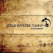 Buy Sulle Rive Del Tango Aniversario