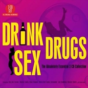 Buy Drink Drugs Sex - The Absolutely Essential 3cd Collection
