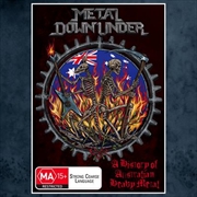 Buy Metal Down Under - A History Of Australian Heavy Metal