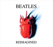 Buy Beatles Reimagined