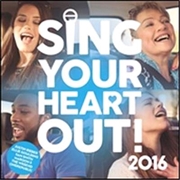 Buy Sing Your Heart Out 2016