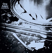 Greg Ashley Living Underground 7 | Vinyl