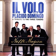 Buy Notte Magica - A Tribute To The Three Tenors