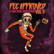 Pee Approved: Vol5 | CD