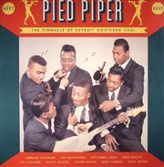 Buy Pied Piper: The Pinnacle Of Detroit Northern Soul