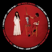 Buy Seven Nation Army/Good To Me