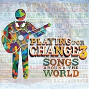 Buy Playing For Change 3: Songs Around The World