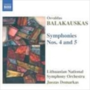 Buy Balakauskas: Symphonies 4: 5: