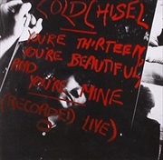 You're Thirteen, You're Beautiful and You're Mine (2011 Remastered) | CD
