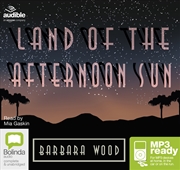 Buy Land of the Afternoon Sun