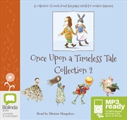 Buy Once Upon a Timeless Tale Collection: Volume 2