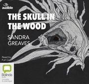 Buy The Skull in the Wood