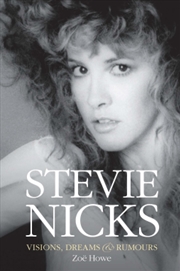 Buy Stevie Nicks: Visions, Dreams & Rumours Revised Edition