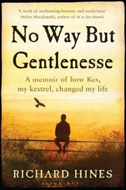 No Way But Gentlenesse | Paperback Book