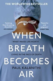 When Breath Becomes Air | Paperback Book