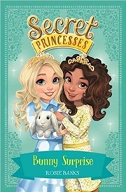 Buy Secret Princesses: Bunny Surprise