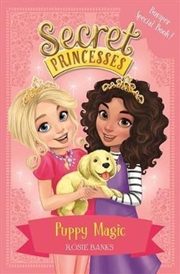 Buy Secret Princesses: Puppy Magic Bumper Special Book!