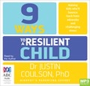 Buy 9 Ways to a Resilient Child