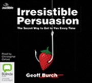 Irresistible Persuasion | Audio Book