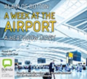 Buy A Week at the Airport