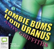 Buy Zombie Bums from Uranus