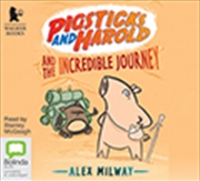 Pigsticks And Harold And The Incredible Journey | Audio Book