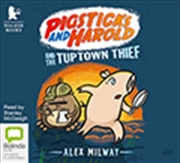 Buy Pigsticks and Harold and the Tuptown Thief